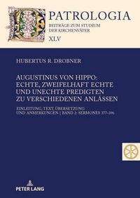 Produktbild: Augustinus von Hippo: Echte, zweifelhaft echte und unechte Predigten zu verschiedenen Anl&auml;ssen