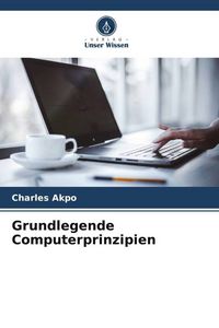 Produktbild: Grundlegende Computerprinzipien