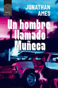 Produktbild: Un Hombre Llamado Mu&ntilde;eca