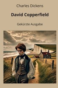 Produktbild: David Copperfield: Gek&uuml;rzte Ausgabe
