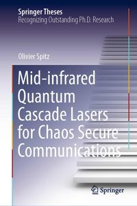 Produktbild: Mid-infrared Quantum Cascade Lasers for Chaos Secure Communications