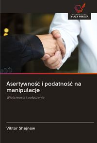 Produktbild: Asertywno&iquest;&iquest; i podatno&iquest;&iquest; na manipulacje