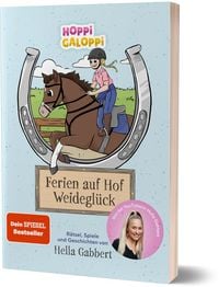 Produktbild: HOPPi GALOPPi : Ferien auf Hof Weidegl&uuml;ck