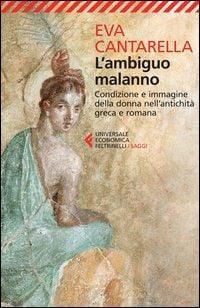 Produktbild: L' ambiguo malanno. La donna nell'antichit&agrave; greca e romana
