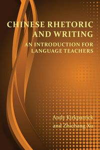 Produktbild: Chinese Rhetoric and Writing