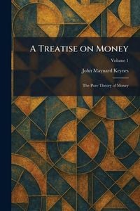 Produktbild: A Treatise on Money