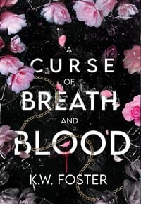 Produktbild: A Curse of Breath and Blood