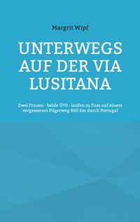 Produktbild: Unterwegs auf der Via Lusitana