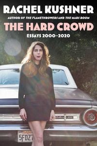 Produktbild: Kushner, R: The Hard Crowd