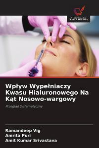 Produktbild: Wp&iquest;yw Wype&iquest;niaczy Kwasu Hialuronowego Na K&iquest;t Nosowo-wargowy
