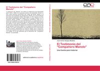 Produktbild: El Testimonio del Compa&ntilde;ero Manolo