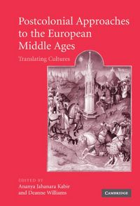 Produktbild: Postcolonial Approaches to the European Middle Ages