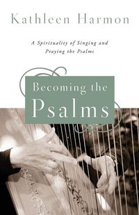 Produktbild: Becoming the Psalms