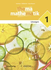 Produktbild: Thema Mathematik 1. Lehrplan 2023. L&ouml;sungen