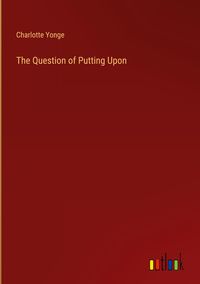 Produktbild: The Question of Putting Upon