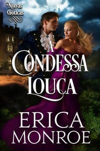 Produktbild: A Condessa louca (Noivas g&oacute;ticas, #1)