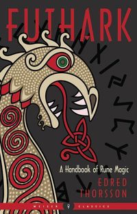 Bild vom Artikel Futhark: A Handbook of Rune Magic, New Edition vom Autor Edred Thorsson