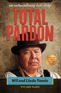 Produktbild: Total Pardon An Extraordinary Love Story