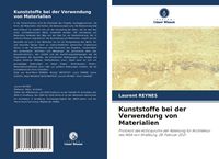 Produktbild: Kunststoffe bei der Verwendung von Materialien