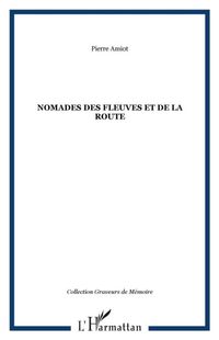 Produktbild: Nomades des fleuves et de la route