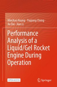 Produktbild: Performance Analysis of a Liquid/Gel Rocket Engine During Operation
