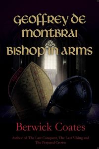 Produktbild: Geoffrey de Montbrai, Bishop in Arms
