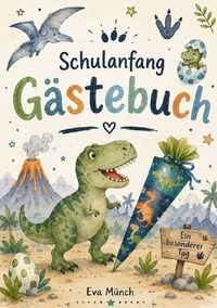 Produktbild: G&auml;stebuch Schulanfang Thema Dinosaurier