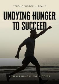 Produktbild: Undying Hunger To Succeed
