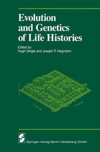 Produktbild: Evolution and Genetics of Life Histories