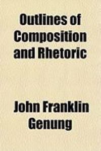 Produktbild: Outlines of Composition and Rhetoric