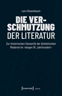 Produktbild: Die Verschmutzung der Literatur