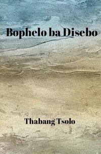 Produktbild: Bophelo ba Disebo