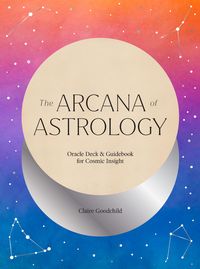 Bild vom Artikel The Arcana of Astrology Boxed Set vom Autor Claire Goodchild