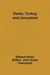 Produktbild: Rome, Turkey and Jerusalem