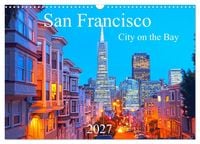 Produktbild: San Francisco - City on the Bay (Wandkalender 2027 DIN A3 quer), CALVENDO Monatskalender