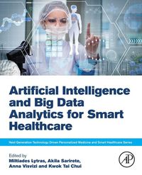 Produktbild: Artificial Intelligence and Big Data Analytics for Smart Healthcare