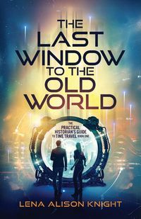 Produktbild: The Last Window to the Old World