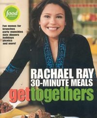 Produktbild: Get Togethers: Rachael Ray 30-Minute Meals