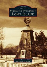 Produktbild: Windmills and Water Mills of Long Island