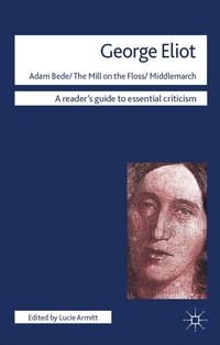 Produktbild: Armitt, L: George Eliot - Adam Bede/the M