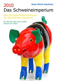 Produktbild: 2010 Das Schweineimperium