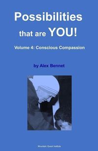 Produktbild: Possibilities that are YOU!: Volume 4: Conscious Compassion