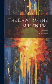 Produktbild: The Dawn of the Millenium!