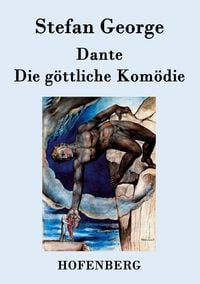 Produktbild: Dante. Die g&ouml;ttliche Kom&ouml;die