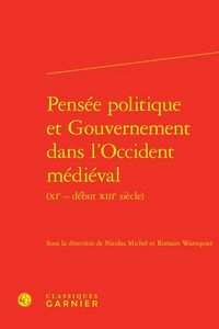 Produktbild: Pensee Politique et Gouvernement Dans l Occident Medieval Xie Debut