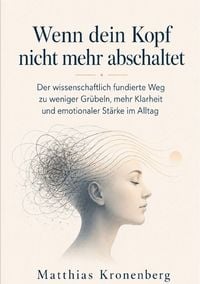 Produktbild: Wenn dein Kopf nicht mehr abschaltet