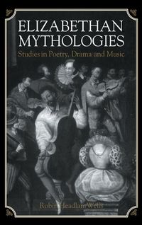 Produktbild: Elizabethan Mythologies
