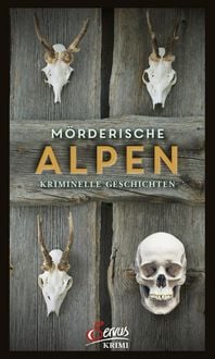 Produktbild: M&ouml;rderische Alpen