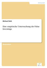 Produktbild: Eine empirische Untersuchung des Value Investings