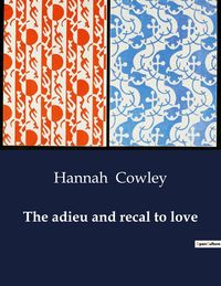 Produktbild: The adieu and recal to love